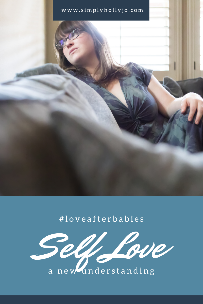 Loving Yourself as a Mom | Love After Babies